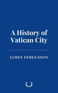 A History of Vatican City