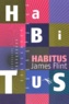 James Flint - Habitus.