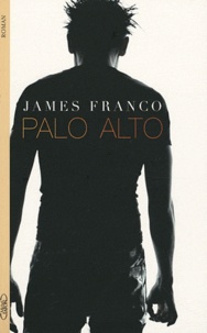 James Franco - Palo Alto.