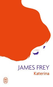 James Frey - Katerina.