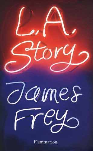 James Frey - LA Story.