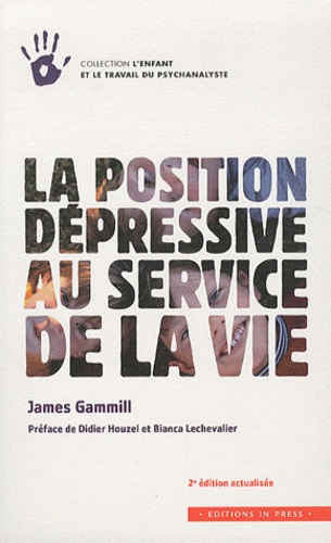 James Gammill - La position dépressive au service de la vie.