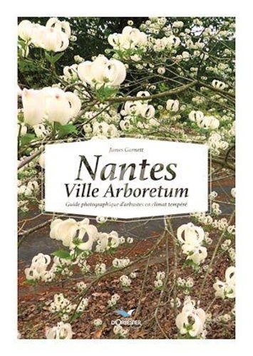 Nantes ville arboretum, arbustes climat tempéré
