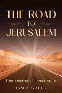 The Road to Jerusalem