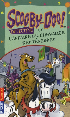 James Gelsey - Scooby-Doo détective  : Scooby-Doo et l'affaire du chevalier des Ténèbres.