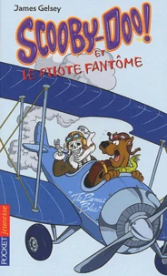Scooby-doo et le pilote fantôme