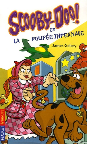 James Gelsey - Scooby-Doo ! Tome 20 : Scooby-Doo et la poupée infernale.