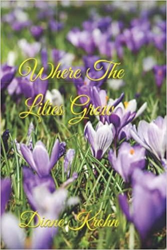  James Glass et  Diane Krohn - Where The Lilies Grow.