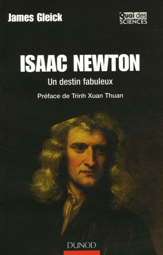 James Gleick - Isaac Newton - Un destin fabuleux.