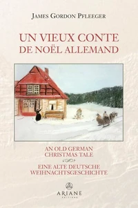 Vieux conte de Noël allemand, Un