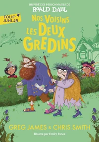 Nos voisins les Deux Gredins