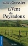James Gressier - Le Vent du Peyradoux.
