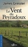James Gressier - Le vent du Peyradoux.