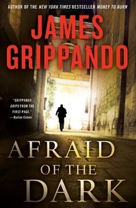 James Grippando - Afraid of the Dark.