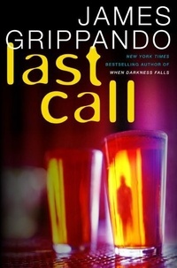 James Grippando - Last Call.