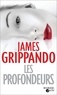 James Grippando - Les profondeurs.