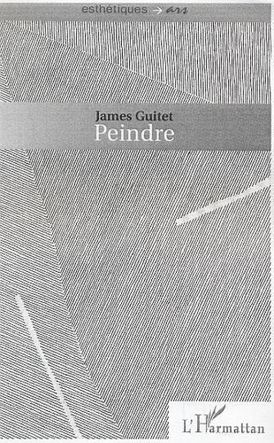 James Guitet - Peindre.