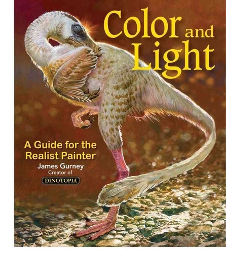 James Gurney - Color and Light - A Guide for the Realist Painter.