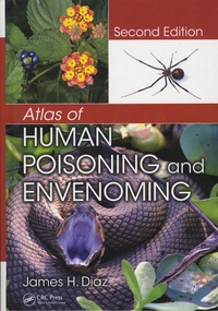 James-H Diaz - Atlas of Human Poisoning and Envenoming.