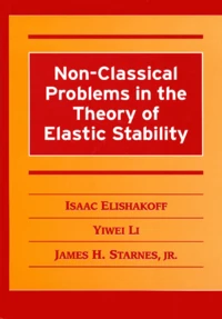 Non-Classical Problems In The Theory Od Elastic Stability
