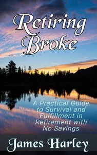 Retiring Broke