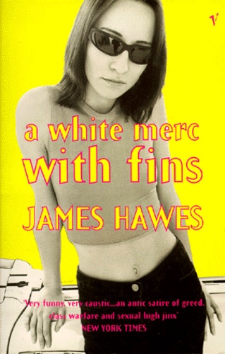 James Hawes - A White Merc With Fins.