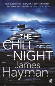James Hayman - The Chill of Night.