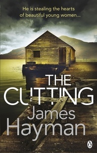 James Hayman - The Cutting.