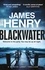 Blackwater. the pulse-racing first crime thriller in the DI Nicholas Lowry series