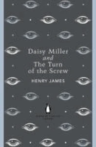Daisy Miller and The Turn of the Screw
