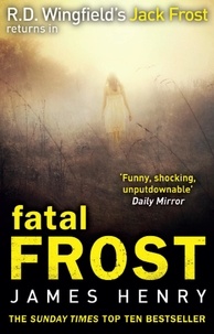 James Henry - Fatal Frost - DI Jack Frost series 2.
