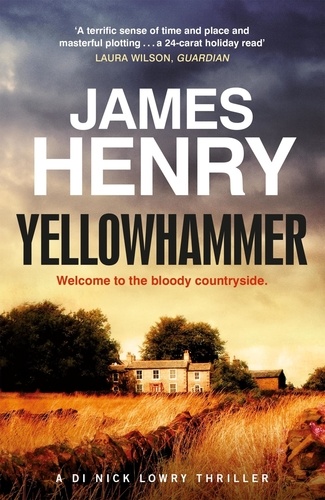 Yellowhammer. the bloody second book set in the Essex countryside