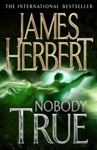 James Herbert - Nobody True.