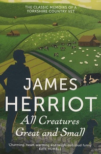 James Herriot - All Creatures Great and Small.