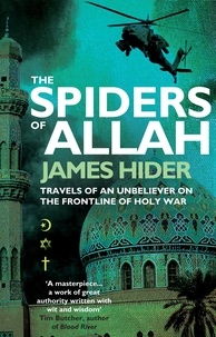James Hider - The Spiders of Allah.