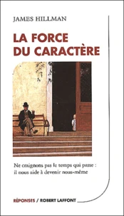 La Force Du Caractere