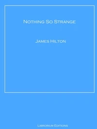 Nothing So Strange
