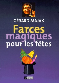 James Hodges et Gérard Majax - Farces Magiques Pour Les Fetes.