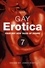 Gay Erotica, Volume 7. Four hot new tales of desire