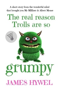  James Hywel - The Real Reason Trolls are so Grumpy - Short Stories, #1.