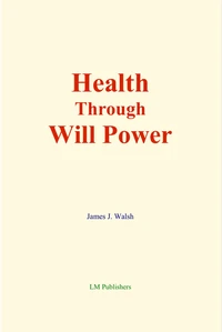 Health through Will Power