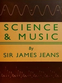 James Jeans - Science and Music.