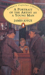 James Joyce - A Portrait of the Artist as a Young Man.