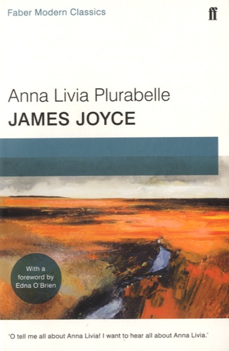James Joyce - Anna Livia Plurabelle.