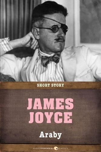 James Joyce - Araby - Short Story.