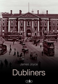 Téléchargez le livre en ligne gratuitement Dubliners par James Joyce in French