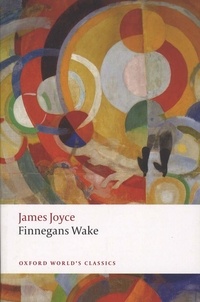 James Joyce - Finnegan's Wake.