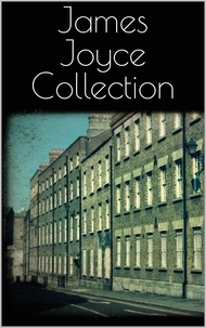 James Joyce - James Joyce Collection.
