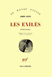 James Joyce - Les exilés - Trois actes.