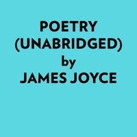  James Joyce et  AI Marcus - Poetry (Unabridged).